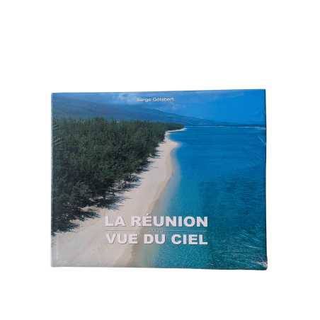 La Réunion Vue du Ciel – Livre photo  Réalité Augmentée  Serge Gélabert